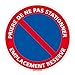 Adhésif - Prière de ne Pas Stationner Emplacement Réservé - Diamètre 250 mm - Protection Anti-UV