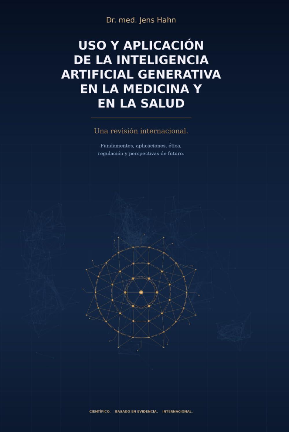 Aplicación y uso de la inteligencia artificial generativa en la medicina y la asistencia sanitaria: Un balance internacional