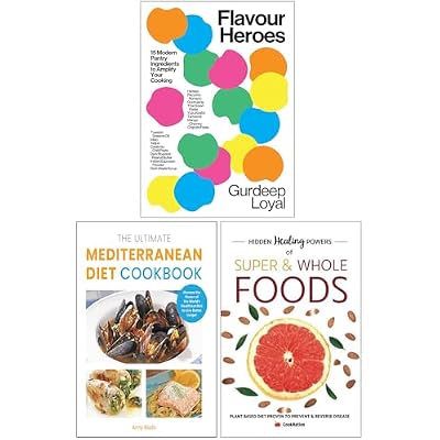 Flavour Heroes, The Ultimate Mediterranean Diet Cookbook & Hidden Healing Powers Of Super & Whole Foods 3 Books Collection Set