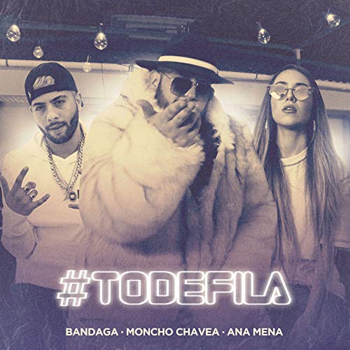 Moncho Chavea, Ana Mena & Bandaga