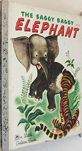 Saggy Baggy Elephant, The B0077FE2NC Book Cover