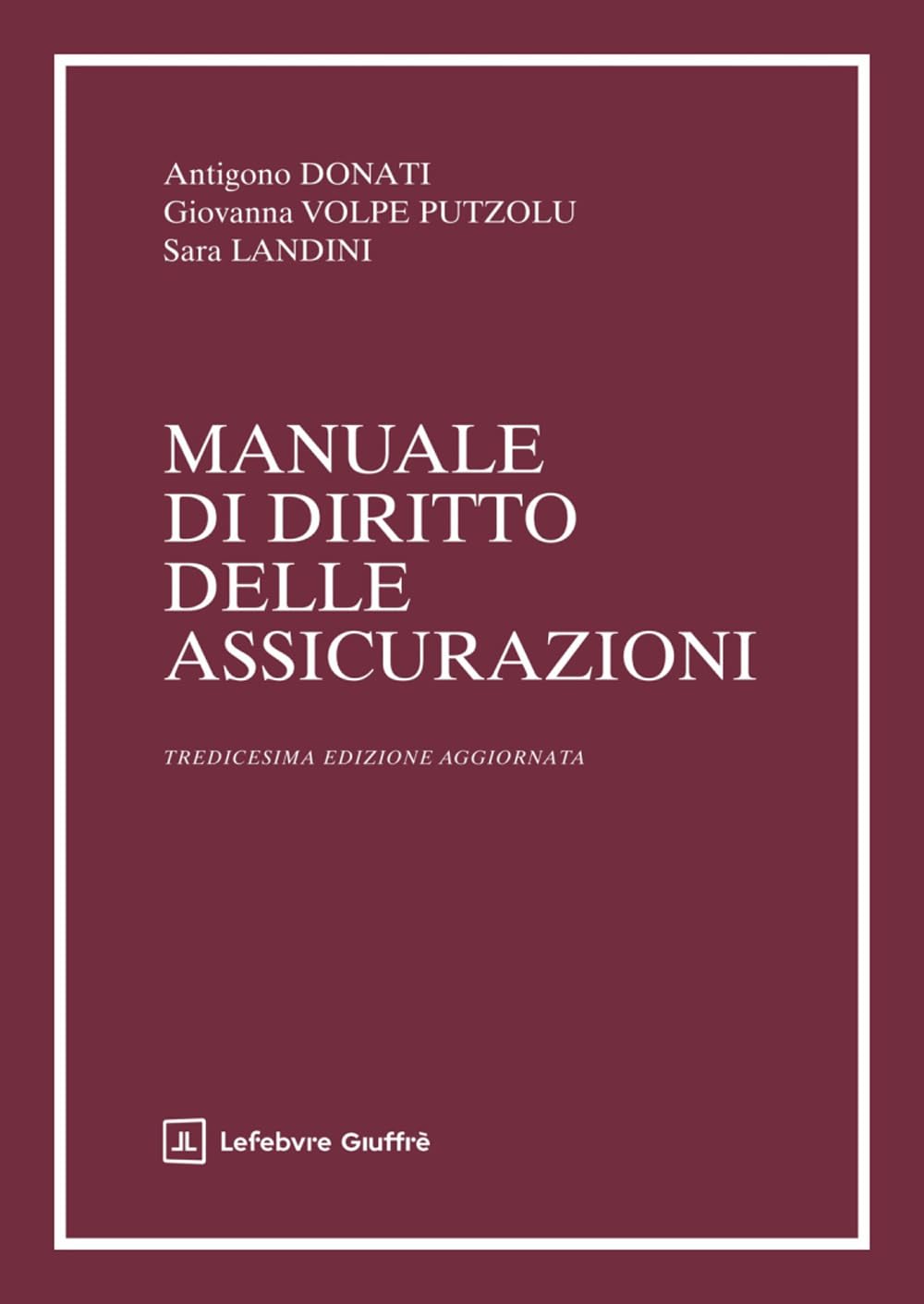 Manuale Di Diritto Delle Assicurazioni - 4