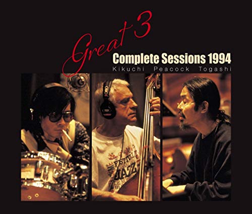 Great 3/菊地雅章, Gary peacock, 富樫雅彦: Complete Sessions 1994