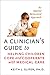 A Clinician's Guide to Helping Children Cope and Cooperate with Medical Care: An Applied Behavioral Approach