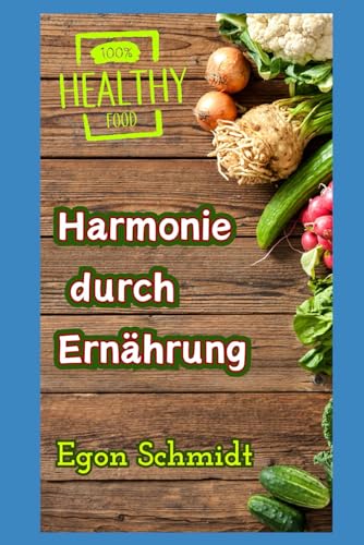 'Ernährungswunder: Gesund durch Vitamine, Mineralien und Aminosäuren: Mit Bonuskapiteln zu Low Carb, Ketogene Ernährung, Heilfasten und mehr'