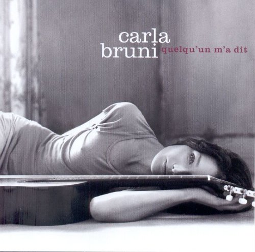 Quelqu'un m'a dit [Audio CD] Bruni, Carla