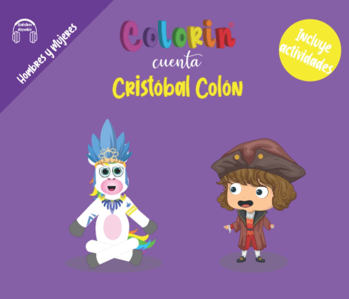 Colorin cuenta Cristóbal Colón (Spanish Edition)