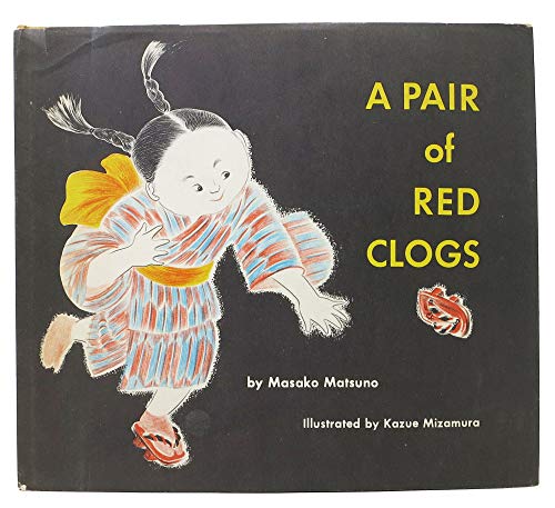 A Pair of Red Clogs B000EYBGOQ Book Cover