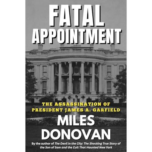 Fatal Appointment Audiolibro Por Miles Donovan arte de portada