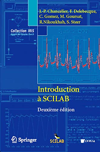 Télécharger Introduction à SCILAB - Deuxième édition PDF