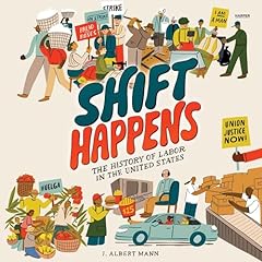 Shift Happens Audiolibro Por J. Albert Mann arte de portada