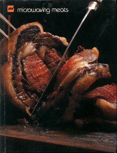 Microwaving Meats      Hardcover – Import, January 1, 1979
