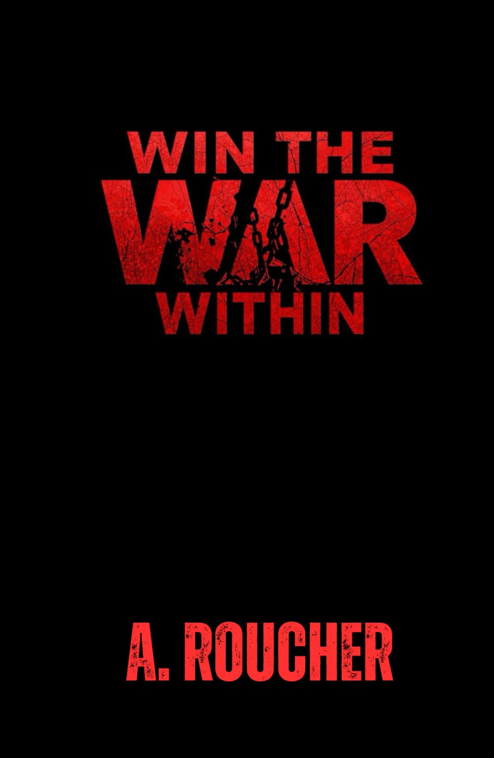 WIN THE WAR WITHIN