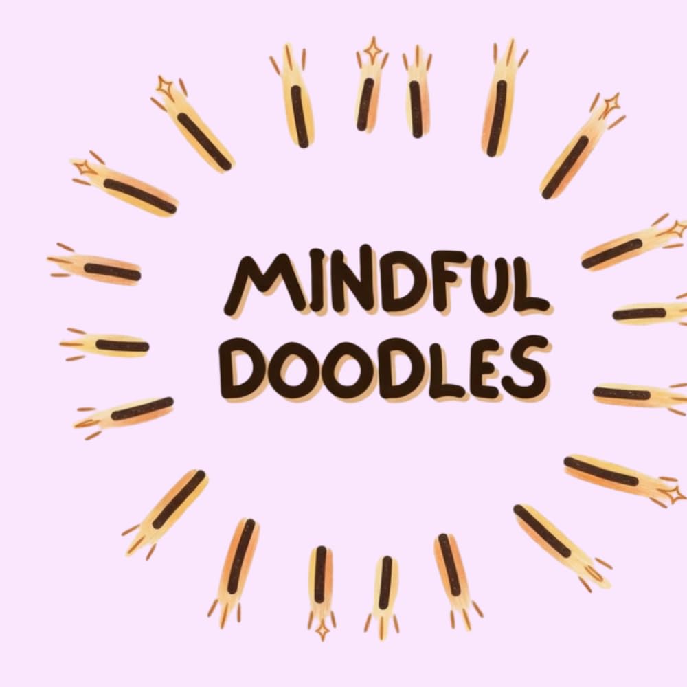 Mindful Doodles: Doodle Your Way to Calm