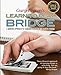 Gary Brown's Learn to Play Bridge: A Modern Approach to Standard Bidding with 5-Card Majors