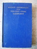 Science Experiences with Ten-cent Store Equipment B000LBUX2S Book Cover