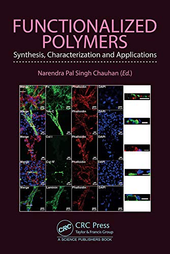 Functionalized Polymers: Synthesis, Characterization and Applications view 2