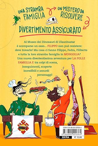 Osso Di Dinosauro. La Folle Famiglia F. (Vol. 2) - 2