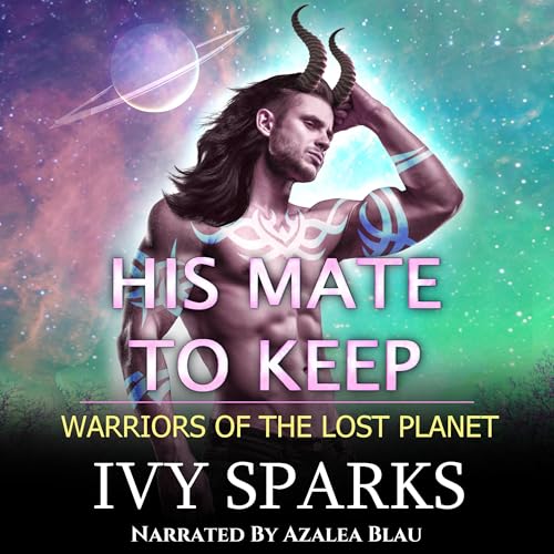 Ivy Sparks's His Mate to Keep episode artwork