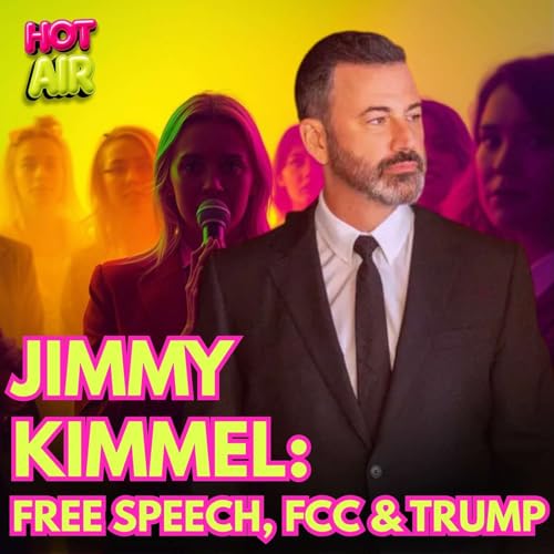 Jimmy Kimmel, Free Speech, FCC & Trump Podcast Por arte de portada