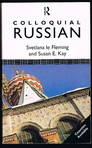 Russian Routledge Amazon.com: Colloquial Russian: 9780415057844: Le Fleming, S.: Books