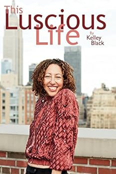 Paperback This Luscious Life Book