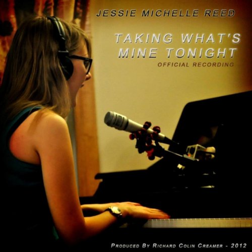 Play Taking What's Mine Tonight by Jessie Reed on Amazon Music