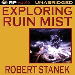 Exploring Ruin Mist Audiolibro Por Robert Stanek arte de portada