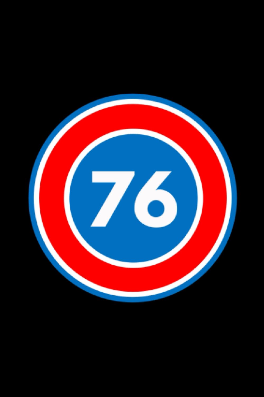 76: #76 Number Seventy Six Hero Logo, 76th Birthday or