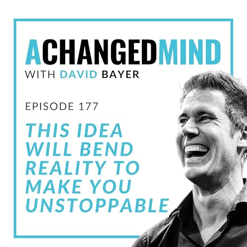Page de couverture de 177 This Idea Will Bend Reality to Make You Unstoppable