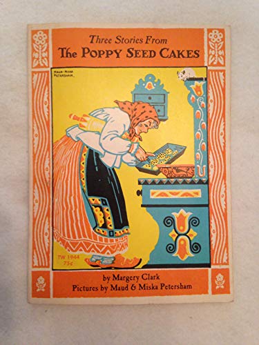 Three Stories From the Poppy Seed Cakes B000KOX9Y0 Book Cover