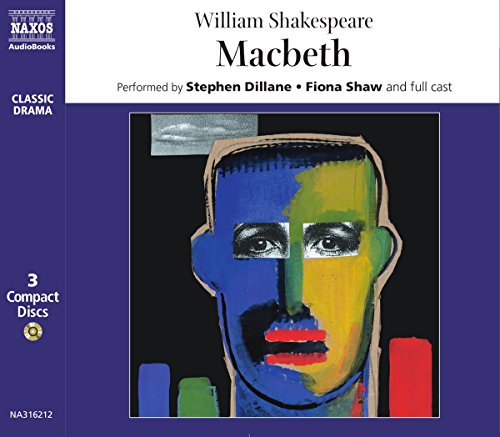 Macbeth Shakespeare, William; Dillane, Stephen and Shaw, Fiona