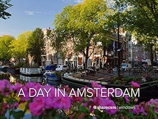 A Day in Amsterdam