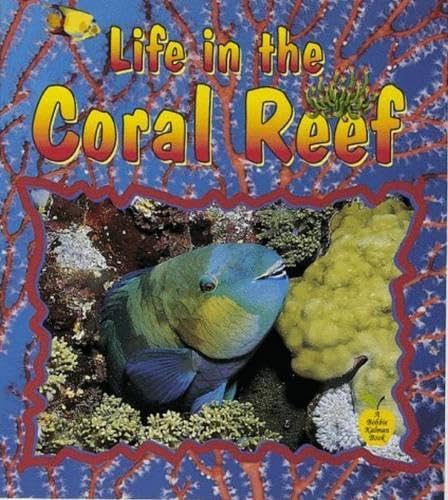 Life in the Coral Reef (Crabapples)