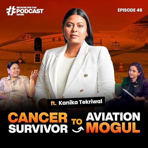 She Runs Taxis in the Air: Kanika Tekriwal&rsquo;s Path to an ₹420 Crore Company | #jetsetgo #podcast