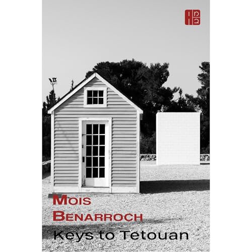 Audiobook: Keys to Tetouan by Mois Benarroch episode artwork