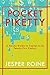 Pocket Piketty: A Handy Guide to Capital in the Twenty-First Century