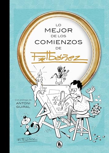 Lo mejor de los comienzos de Ibáñez (Lo mejor de...) (Bruguera Clásica)