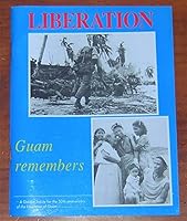 Liberation Guam Remembers B000JGZE6A Book Cover