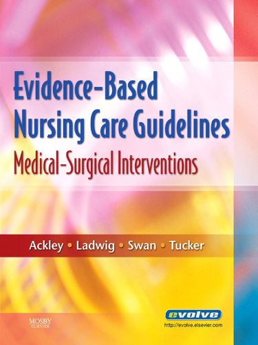 Evidence-Based Nursing Care Guidelines - E-Book