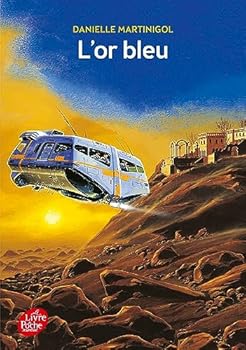 Hardcover L'Or Bleu [French] Book