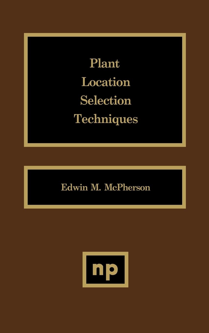 Buy Plant Location Selection Techniques — BookShops.in