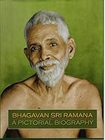 Bhagavan Sri Ramana - (A Pictorial Biography) 8182881633 Book Cover