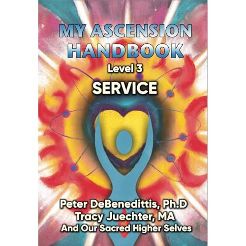 My Ascension Handbook Level 3 by Peter DeBenedittis, TRACY JUECHTER episode artwork