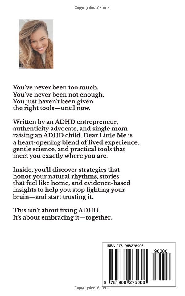 Dear Little Me: Embracing Our ADHD—We Were Never Too Much, Never Not Enough - Image 2