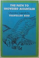 The Path to Snowbird Mountain; 0374357579 Book Cover