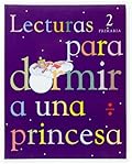 Lecturas para dormir a una princesa. 2 Primaria (SIN COLECCION)