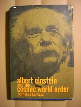 Hardcover Albert Einstein and the cosmic world order Book