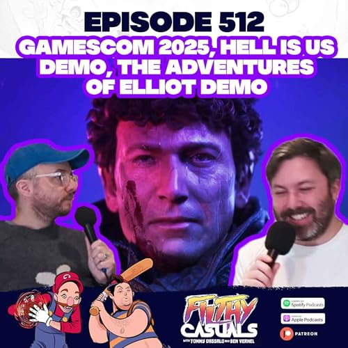 『Episode 512: Gamescom 2025, Kirby Air Riders Direct, Hell Is Us Demo, The Adventures of Elliot Demo』のカバーアート