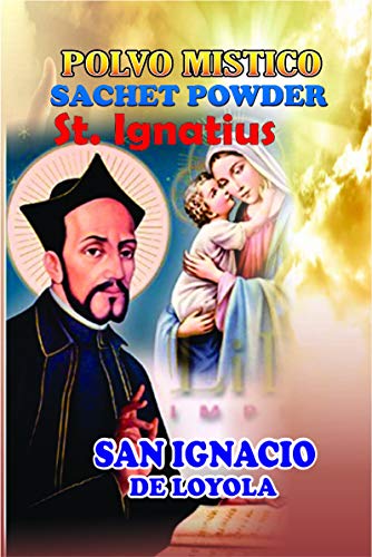 1 PIECE BRYBRADAN ST. IGNATIUS POWDER/SAN IGNACIO DE LOYOLA POLVO EN BOLSA 1/2 OZ 14 GR